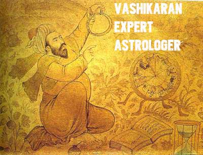 Vashikaran Expert Astrologer